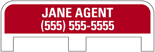 Agent Name Sign Rider with tab, .090 Polyethylene 6h x 24w